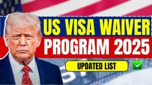 US Visa Waiver Program 2025 – Updated List of Eligible Countries