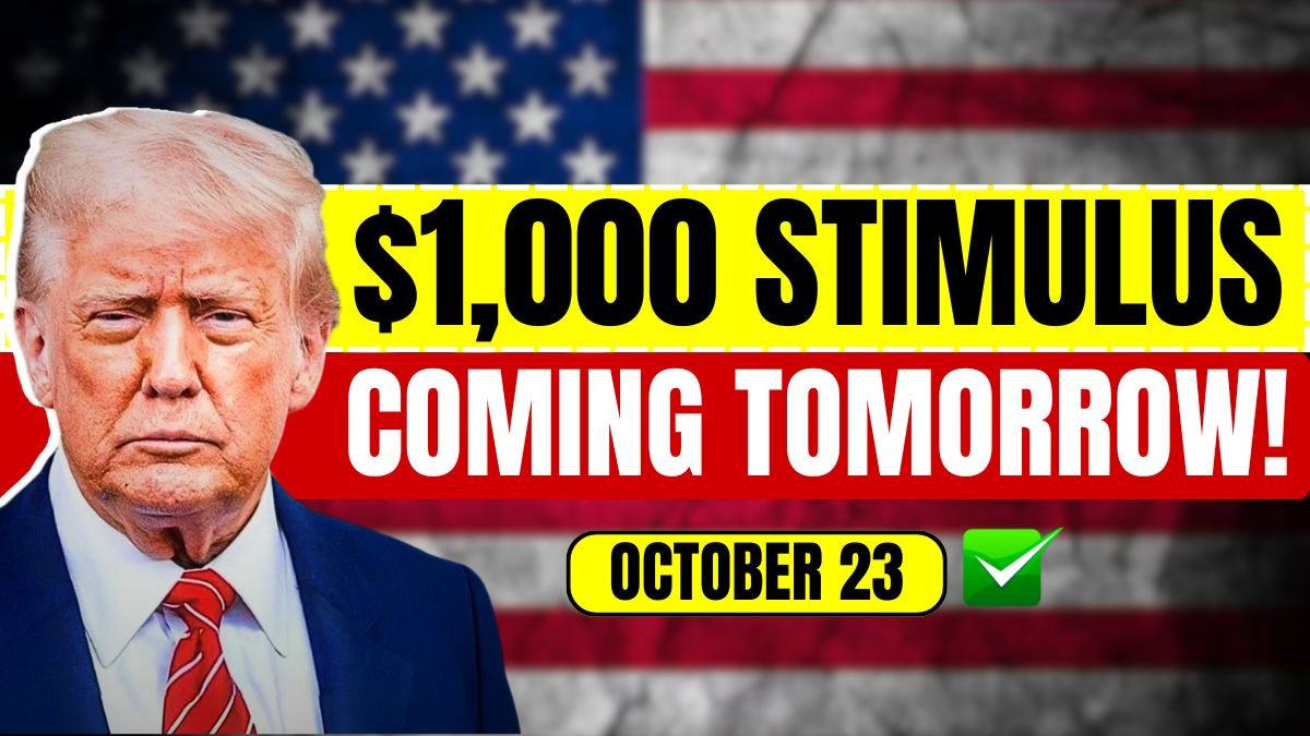 $1,000 Stimulus Coming Tomorrow! Find Out If You’ll Receive It on October 23