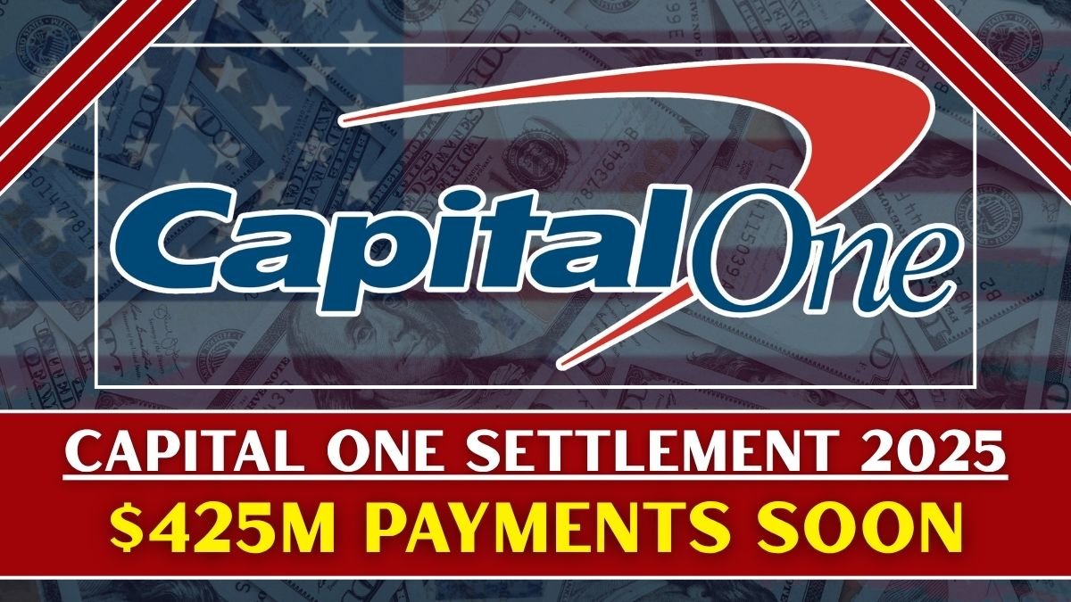 Capital One $425M Settlement 2025