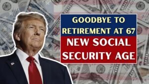 Goodbye to Retirement at 67